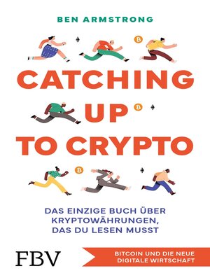 cover image of Catching up to Crypto